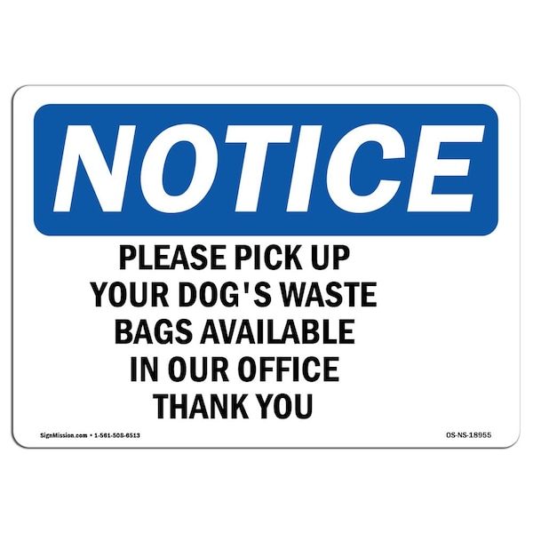 Signmission OSHA Notice, 5" Height, Waste Bags Available In Our Office Thank You Sign, 7" X 5", Landscape OS-NS-D-57-L-18955 - main